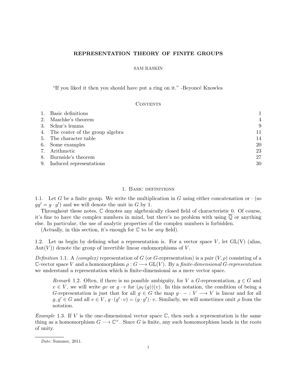 REPRESENTATION THEORY of FINITE GROUPS “If You Liked It Then