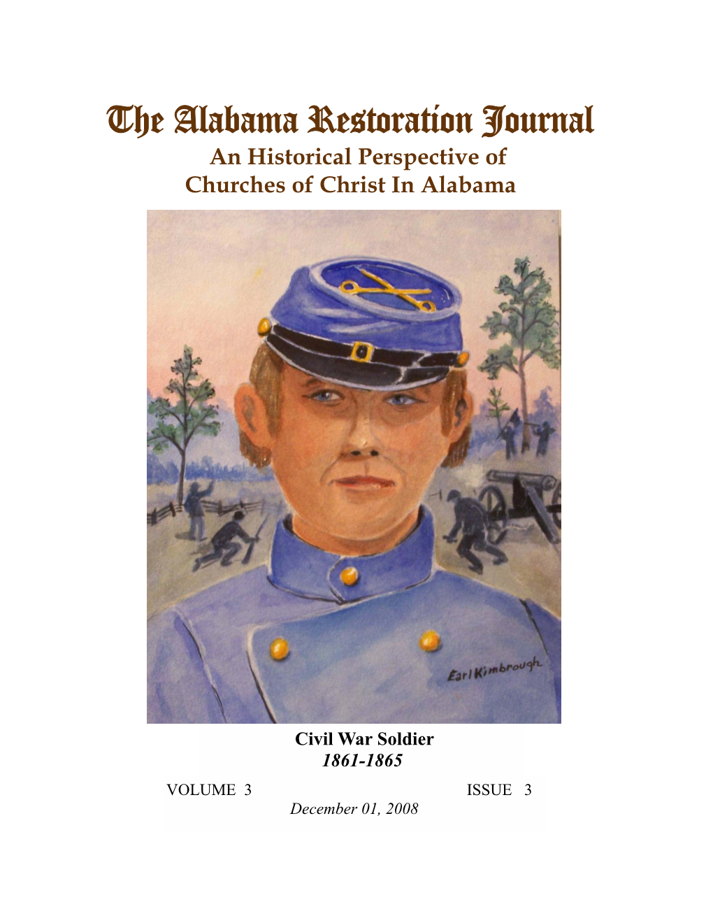 The Alabama Restoration Journal an Historical Perspective of Churches of Christ in Alabama