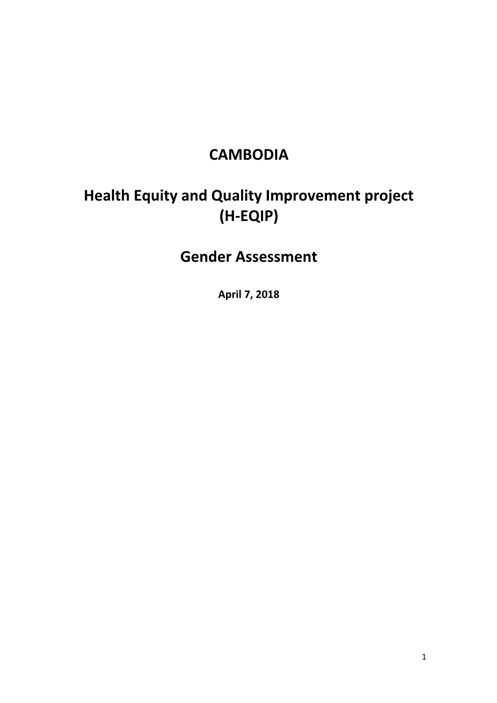 CAMBODIA Health Equity and Quality Improvement Project (H-EQIP