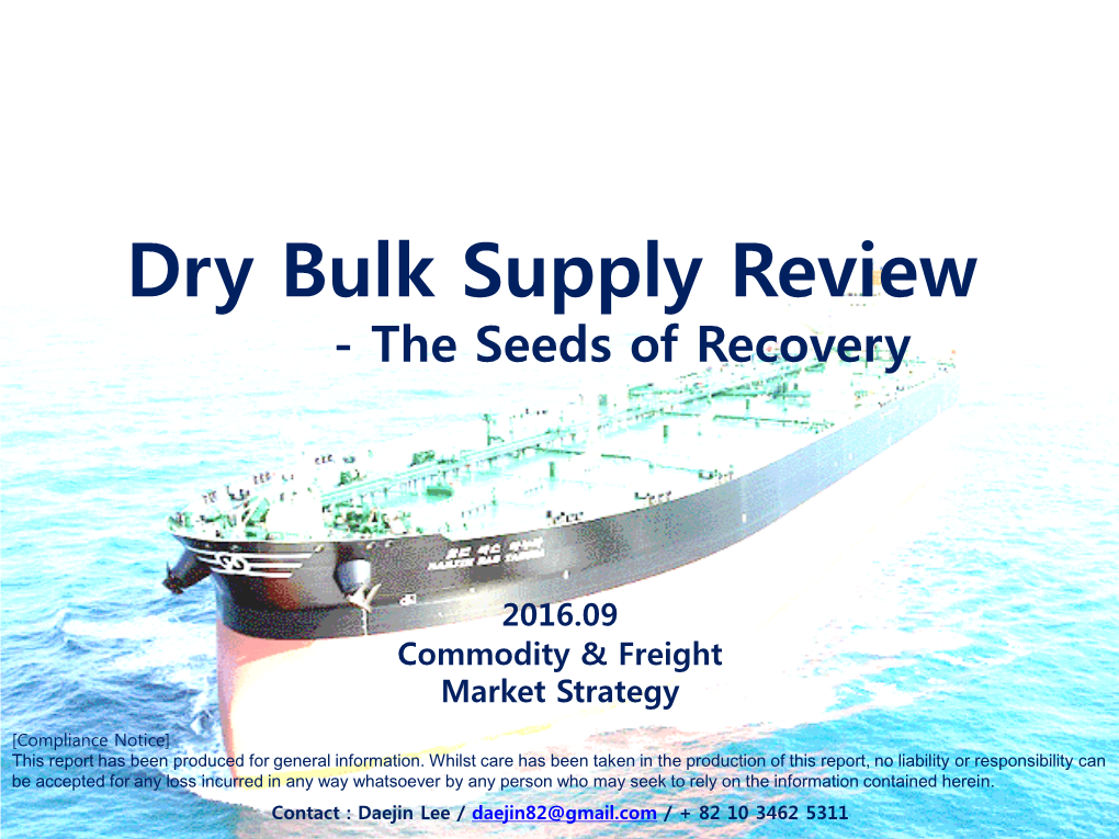 Dry Bulk Supply Review - the Seeds of Recovery