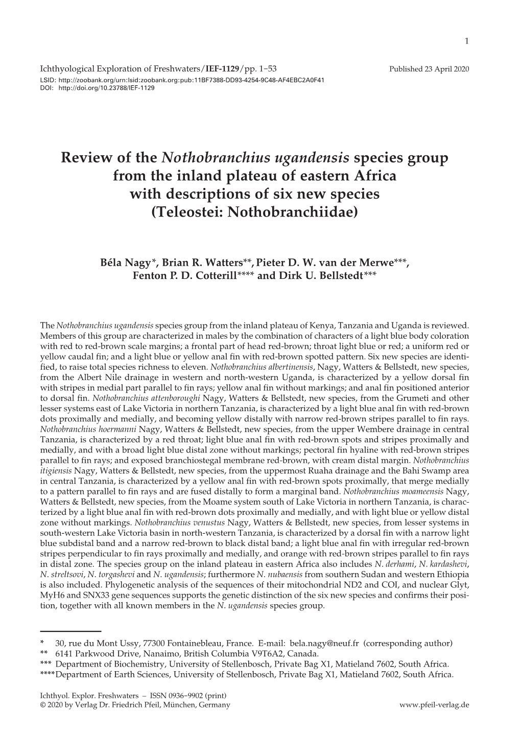 Review of the Nothobranchius Ugandensis Species Group from the Inland Plateau of Eastern Africa with Descriptions of Six New Species (Teleostei: Nothobranchiidae)