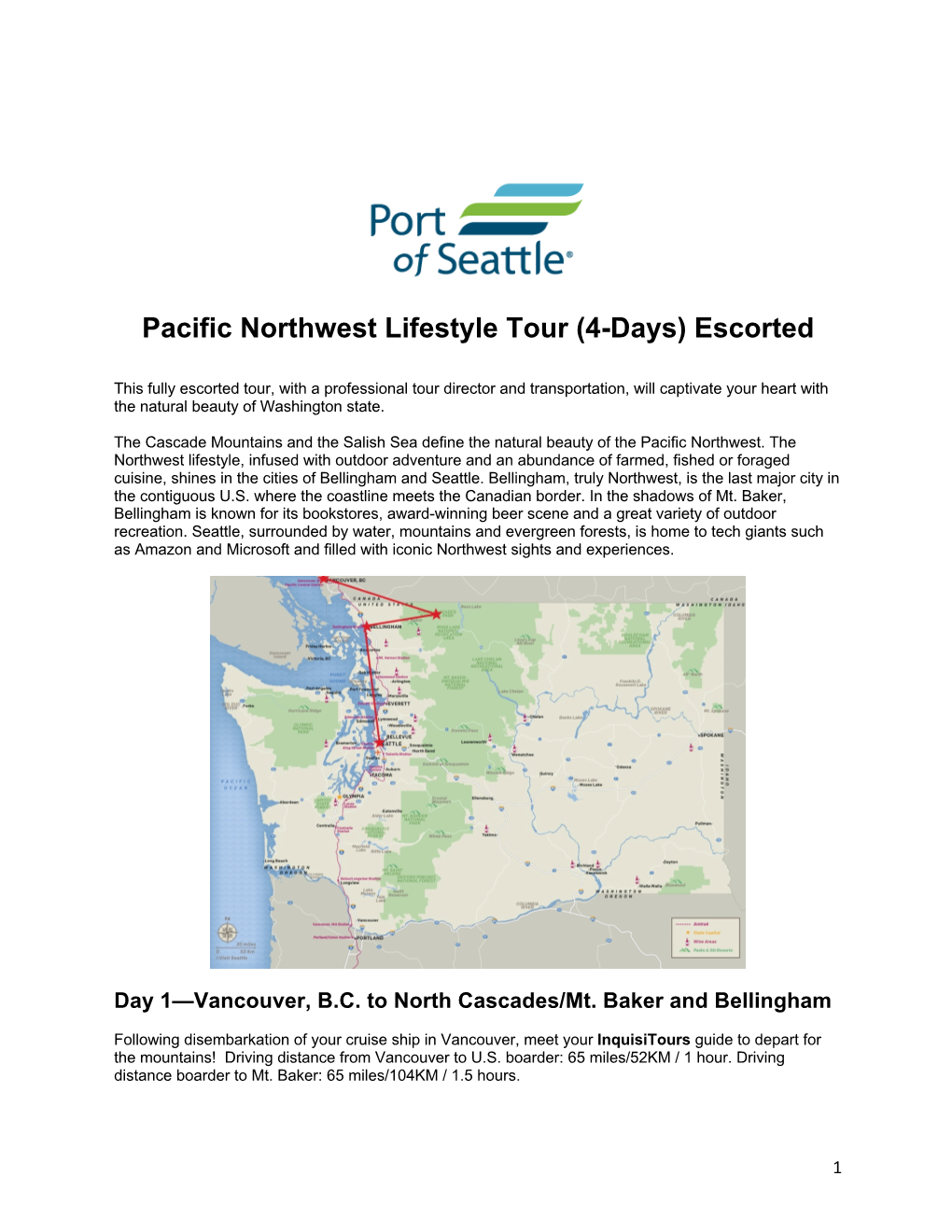 Pacific Northwest Lifestyle Tour (4-Days) Escorted