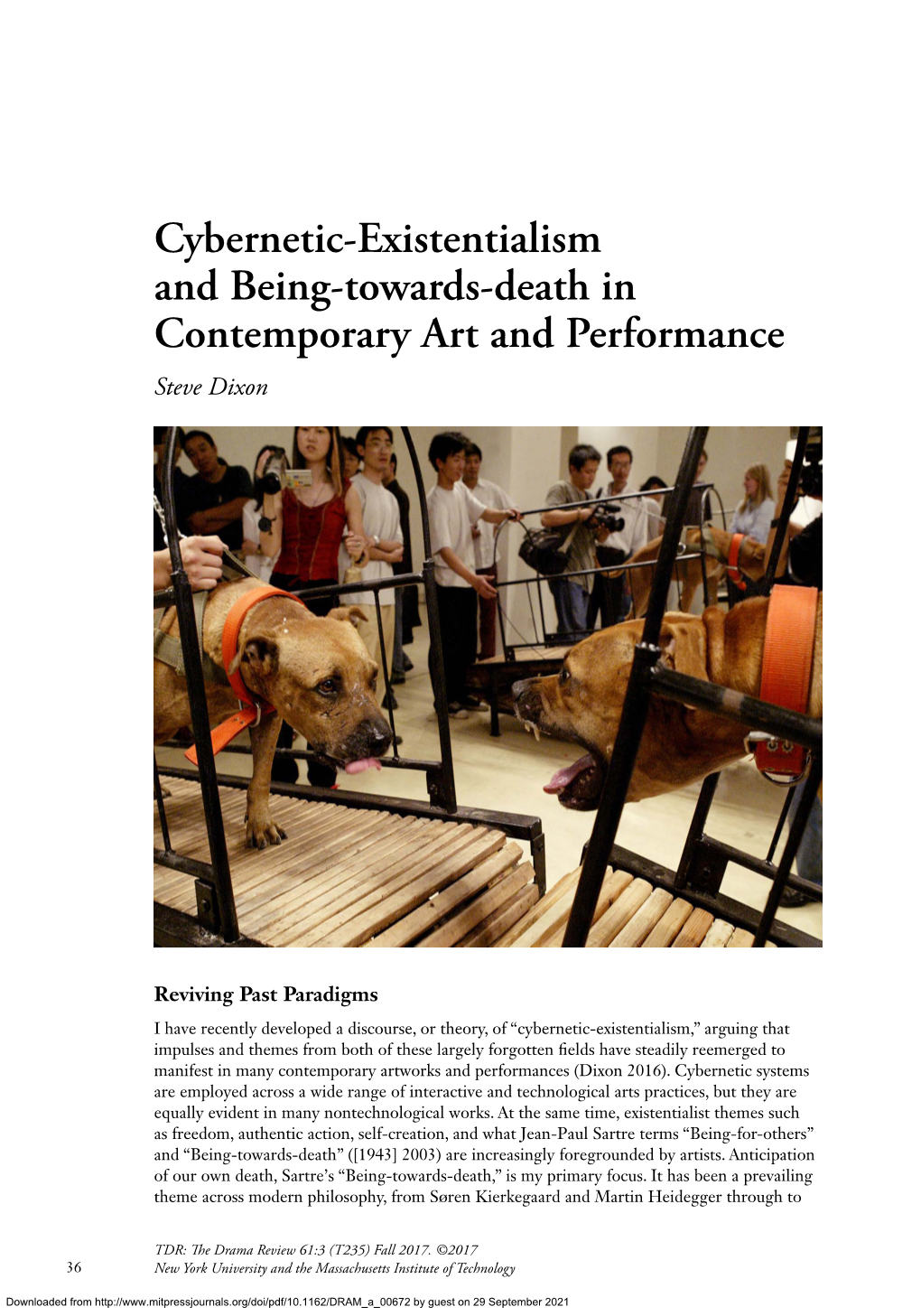 Cybernetic-Existentialism and Being-Towards-Death in Contemporary Art and Performance Steve Dixon