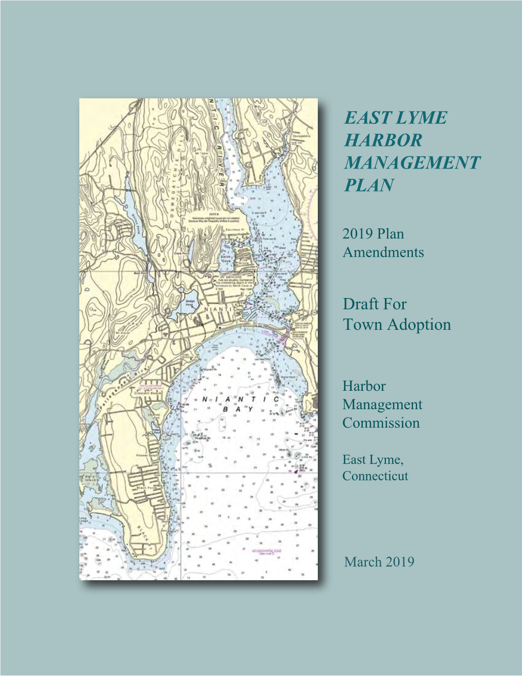 East Lyme Harbor Management Plan 2019 Plan Amendments