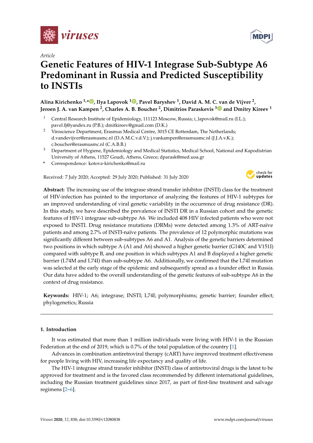 Genetic Features of HIV-1 Integrase Sub-Subtype A6 Predominant in Russia and Predicted Susceptibility to Instis