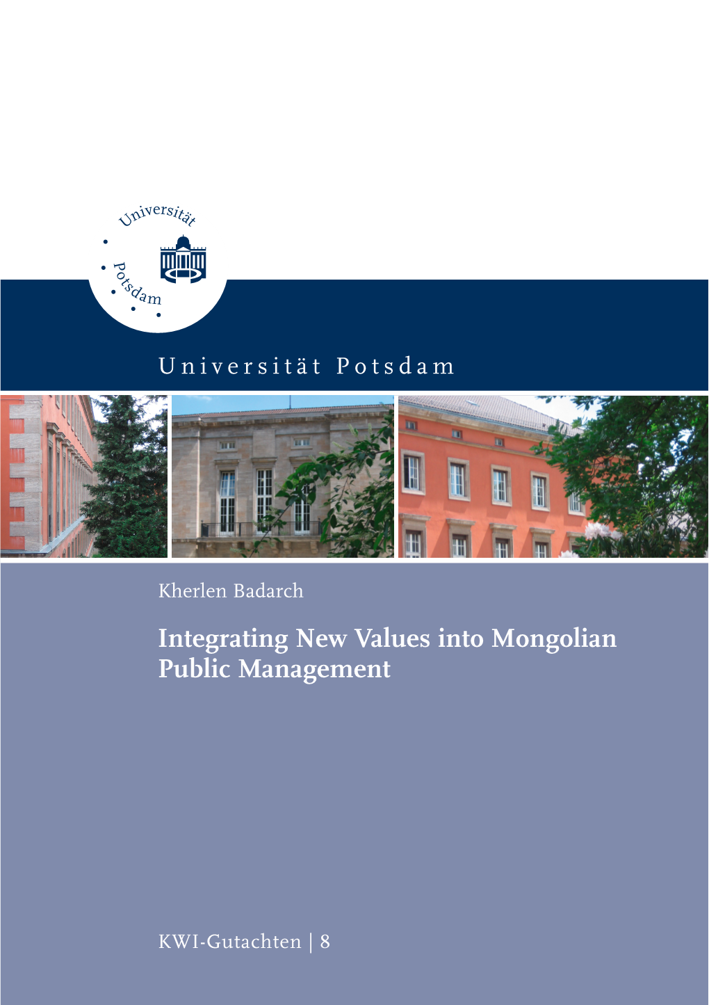 Integrating New Values Into Mongolian Public Management (KWI