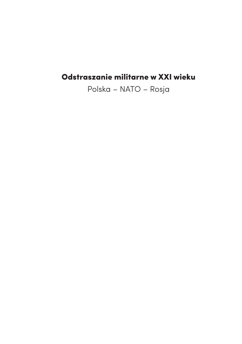 Odstraszanie Militarne Z XX Wieku. Polska