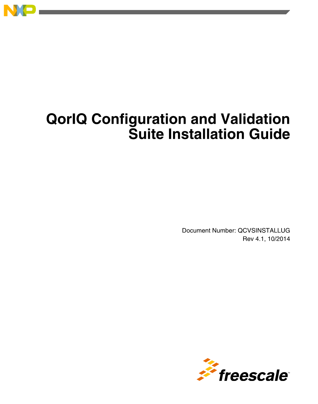 Qoriq Configuration and Validation Suite Installation Guide
