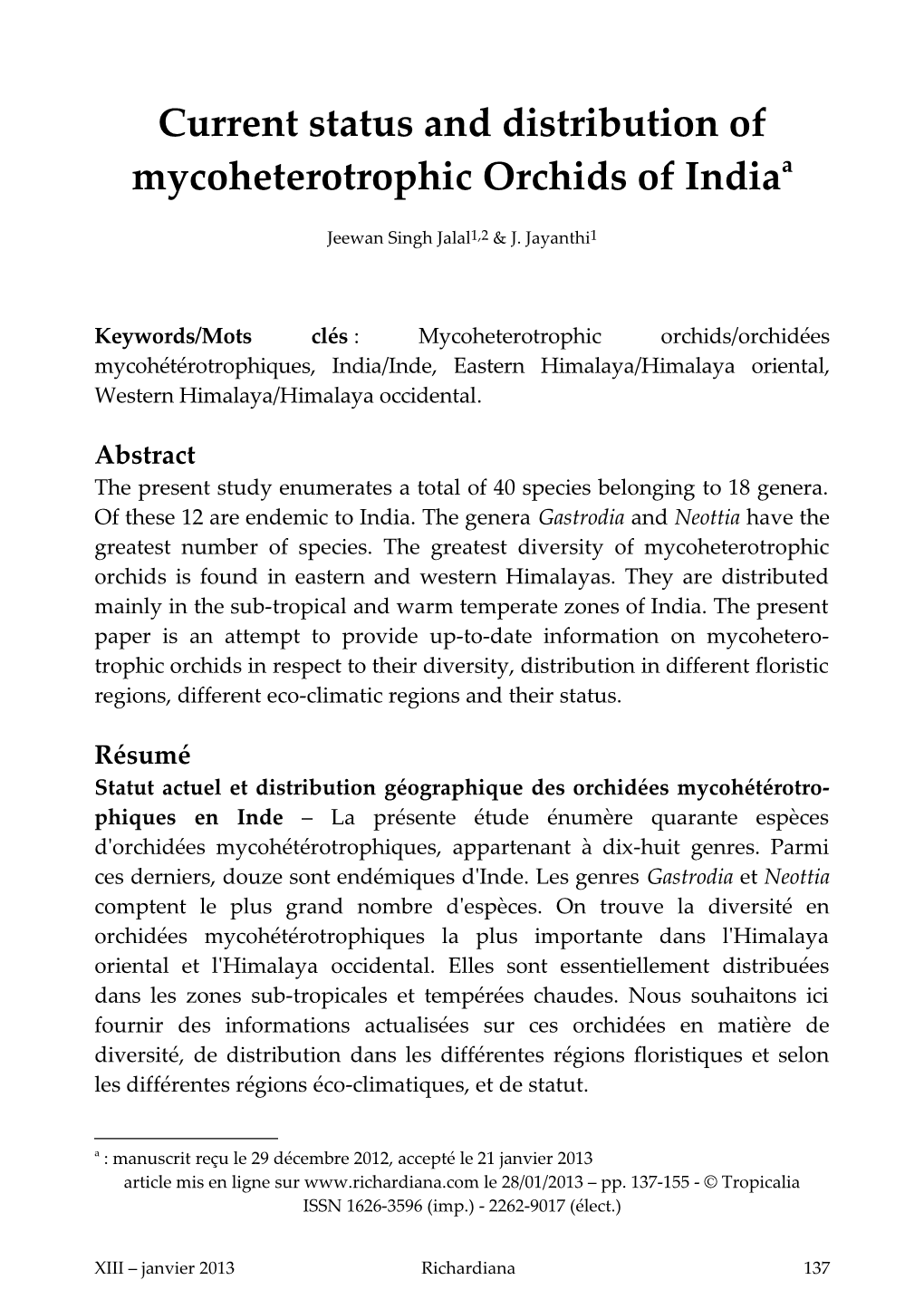 Current Status and Distribution of Mycoheterotrophic Orchids of Indiaa