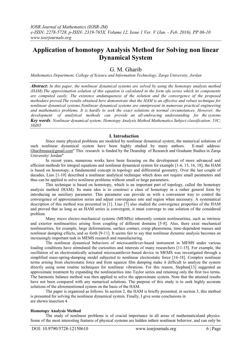 Application of Homotopy Analysis Method for Solving Non Linear Dynamical System
