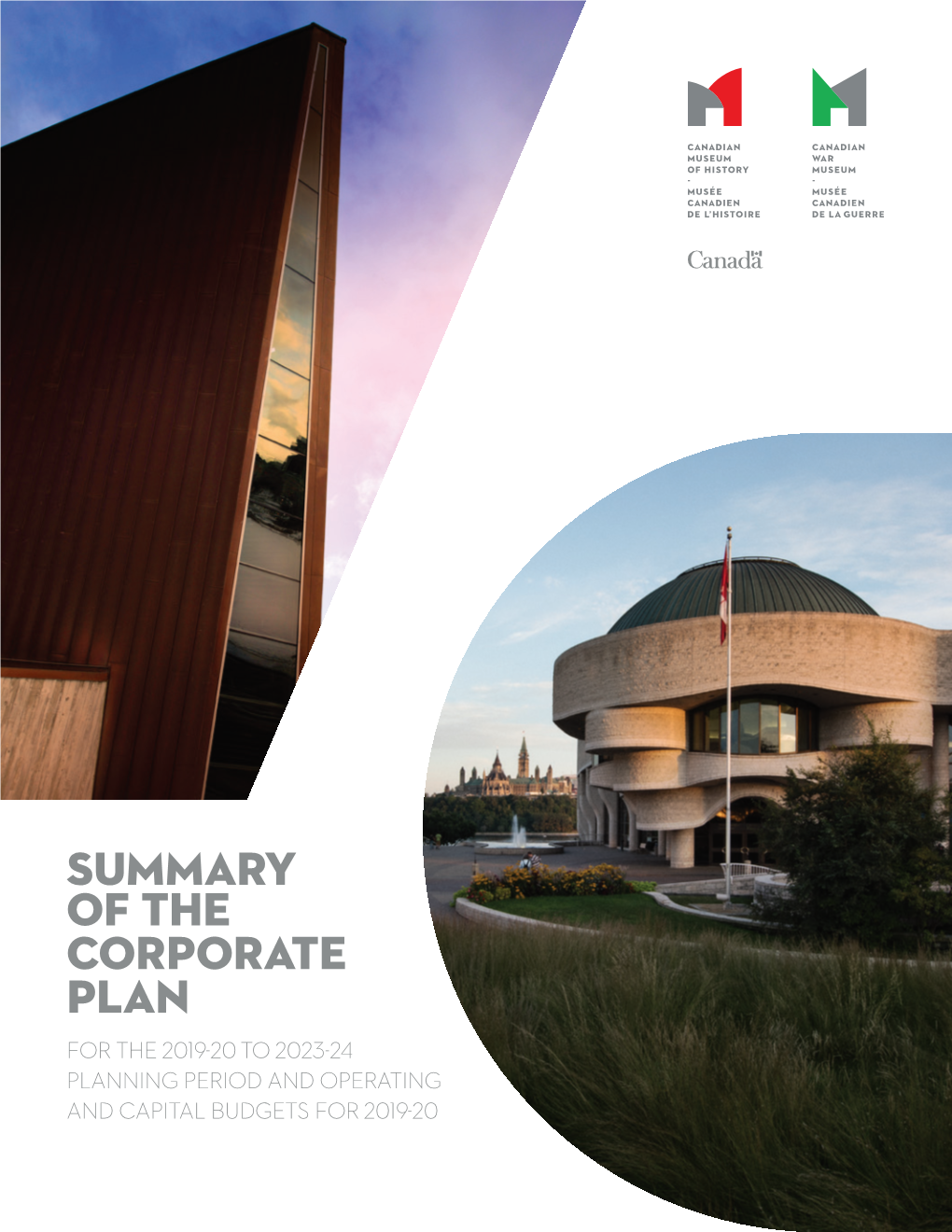 Summary of the Corporate Plan for the 2019-20 to 2023-24 Planning Period and Operating and Capital Budgets for 2019-20 Table of Contents