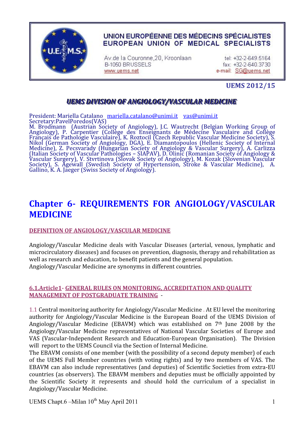 Chapter 6- REQUIREMENTS for ANGIOLOGY/VASCULAR MEDICINE