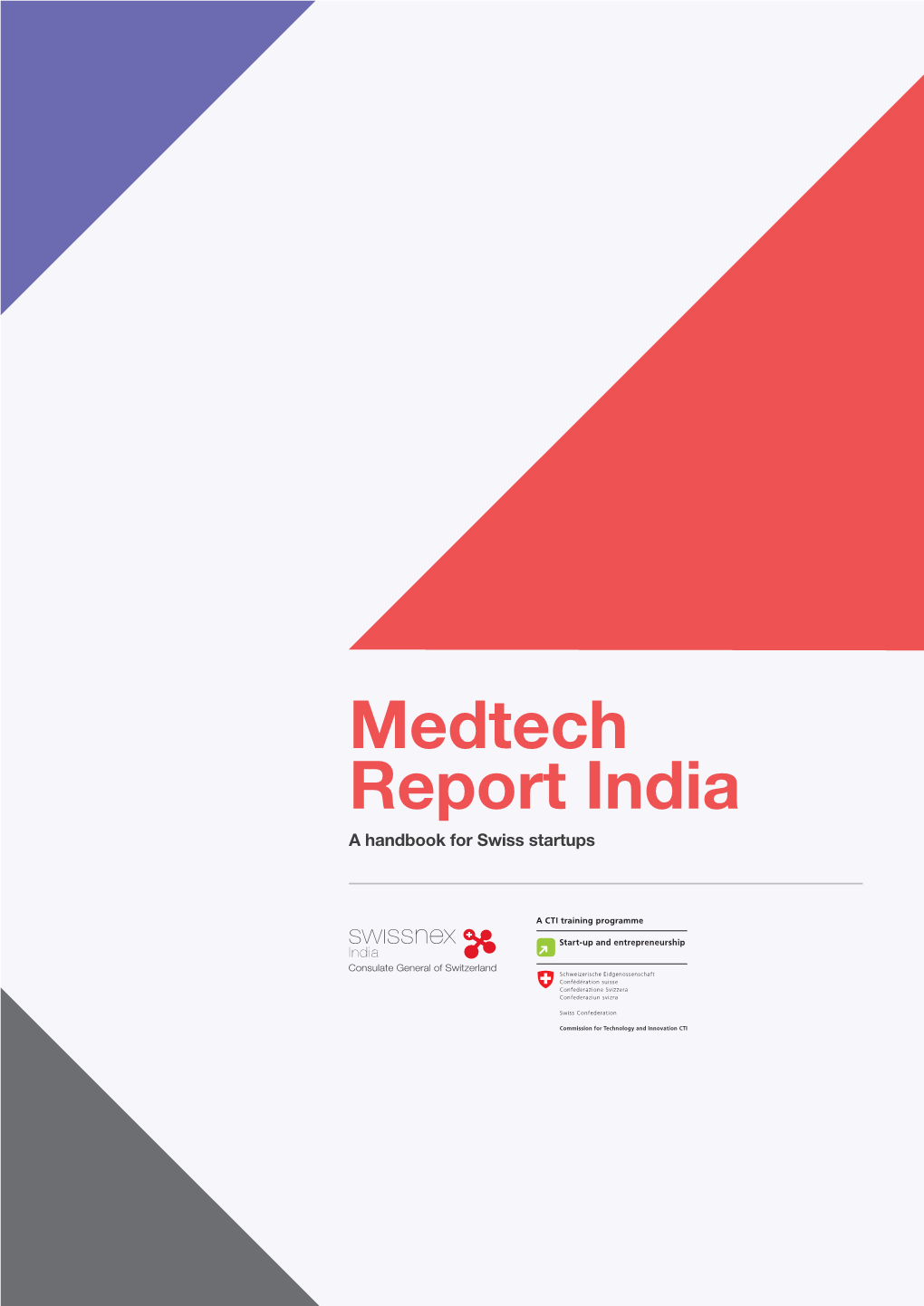 Medtech Report India a Handbook for Swiss Startups