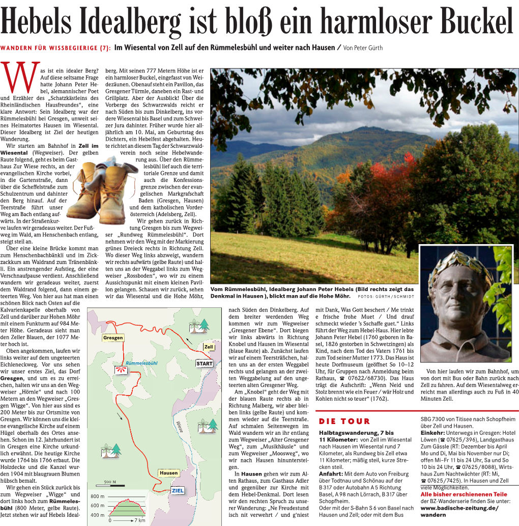 Hebels Idealberg Ist Bloß Ein Harmloser Buckel WANDERN FÜR WISSBEGIERIGE (7): Im Wiesental Von Zell Auf Den Rümmelesbühl Und Weiter Nach Hausen / Von Peter Gürth