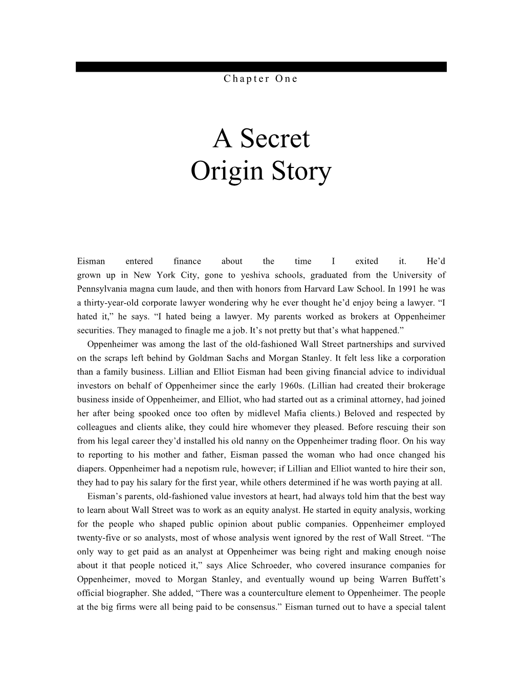 Big Short: Inside the Doomsday Machine by Michael Lewis Copyright © 2010 by Michael Lewis