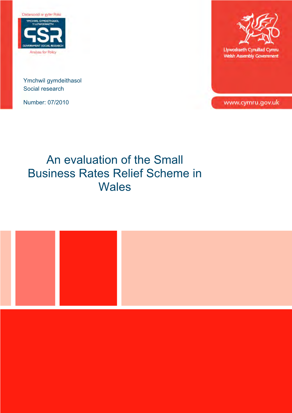 An Evaluation of the Small Business Rates Relief Scheme in Wales
