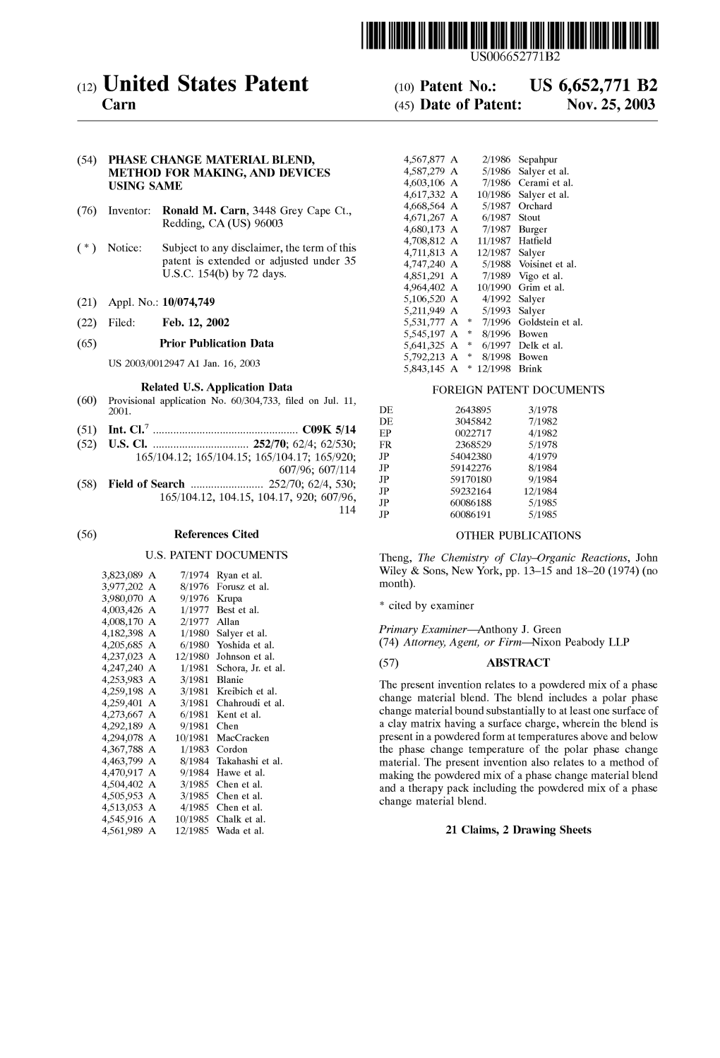 (12) United States Patent (10) Patent No.: US 6,652,771 B2 Carn (45) Date of Patent: Nov