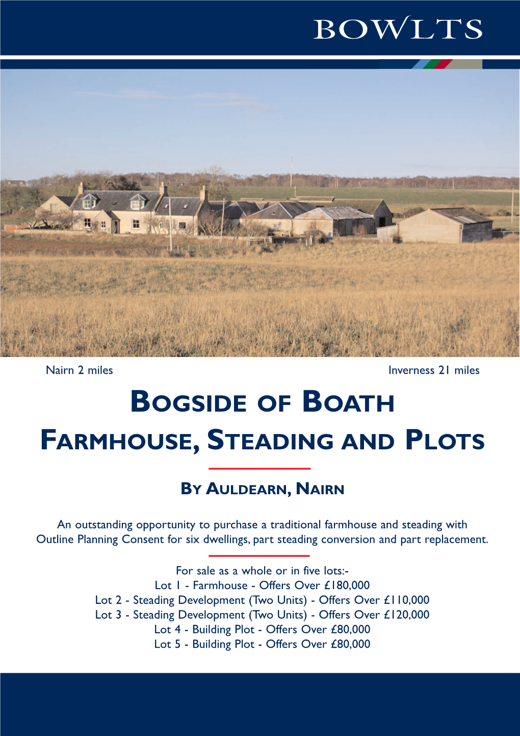 Bogside of Boath Farmhouse,Steading and Plots