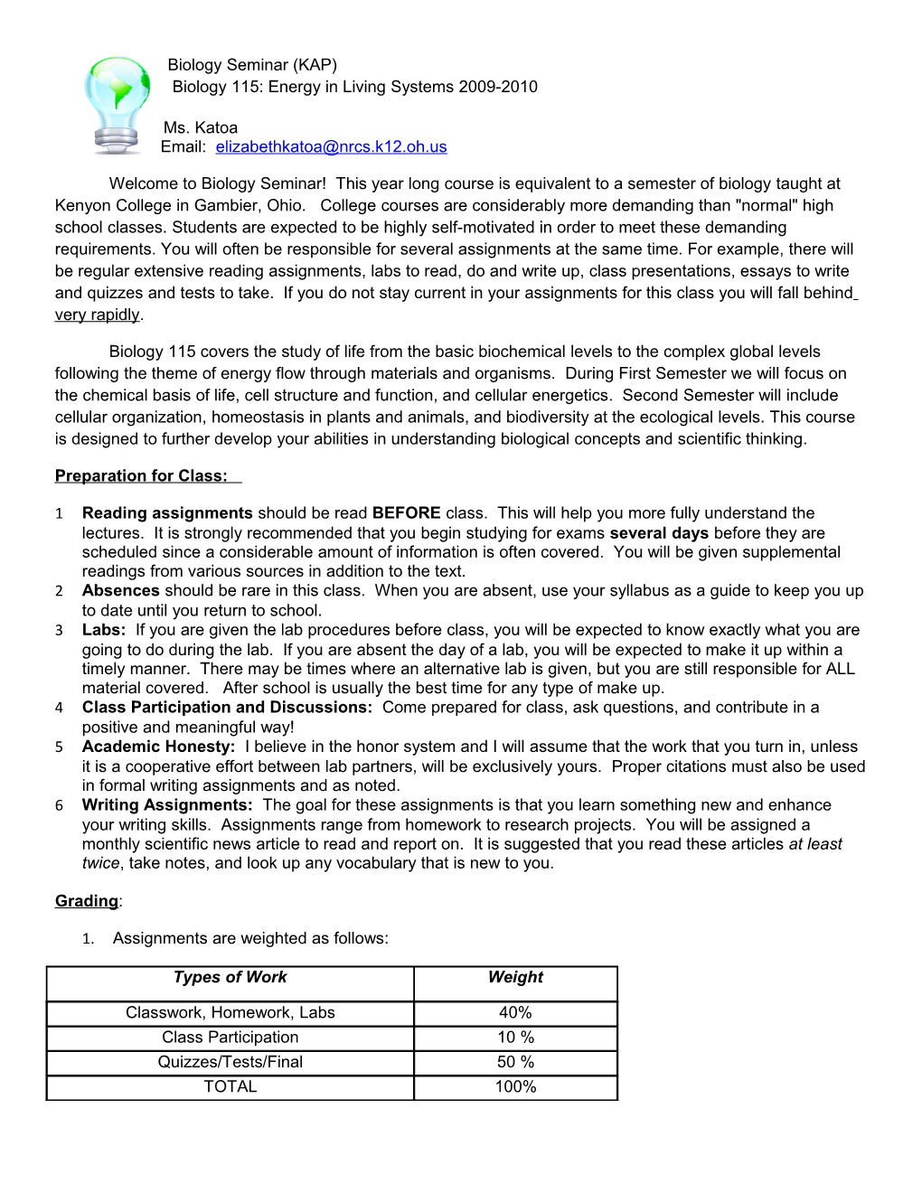 Biology 115: Energy in Living Systems 2009-2010