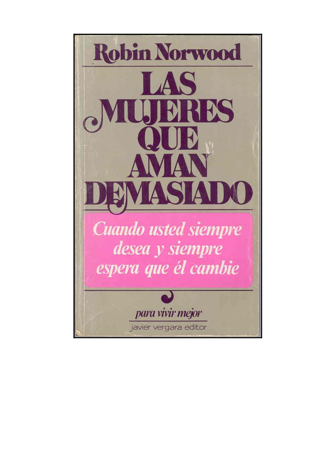 Mujeres Que Aman Demasiado-Robin Norwood