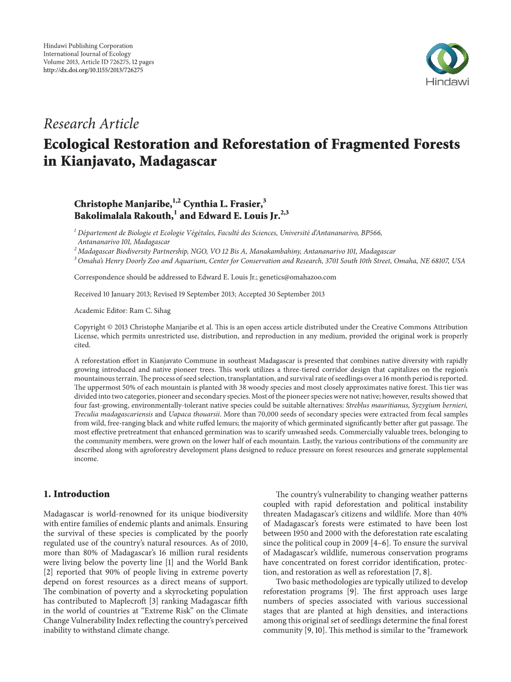 Ecological Restoration and Reforestation of Fragmented Forests in Kianjavato, Madagascar