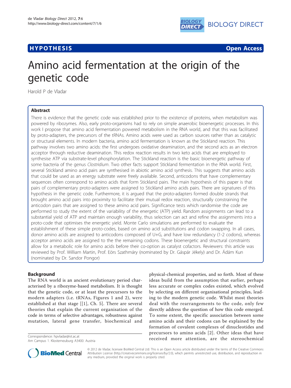 Amino Acid Fermentation at the Origin of the Genetic Code Harold P De Vladar