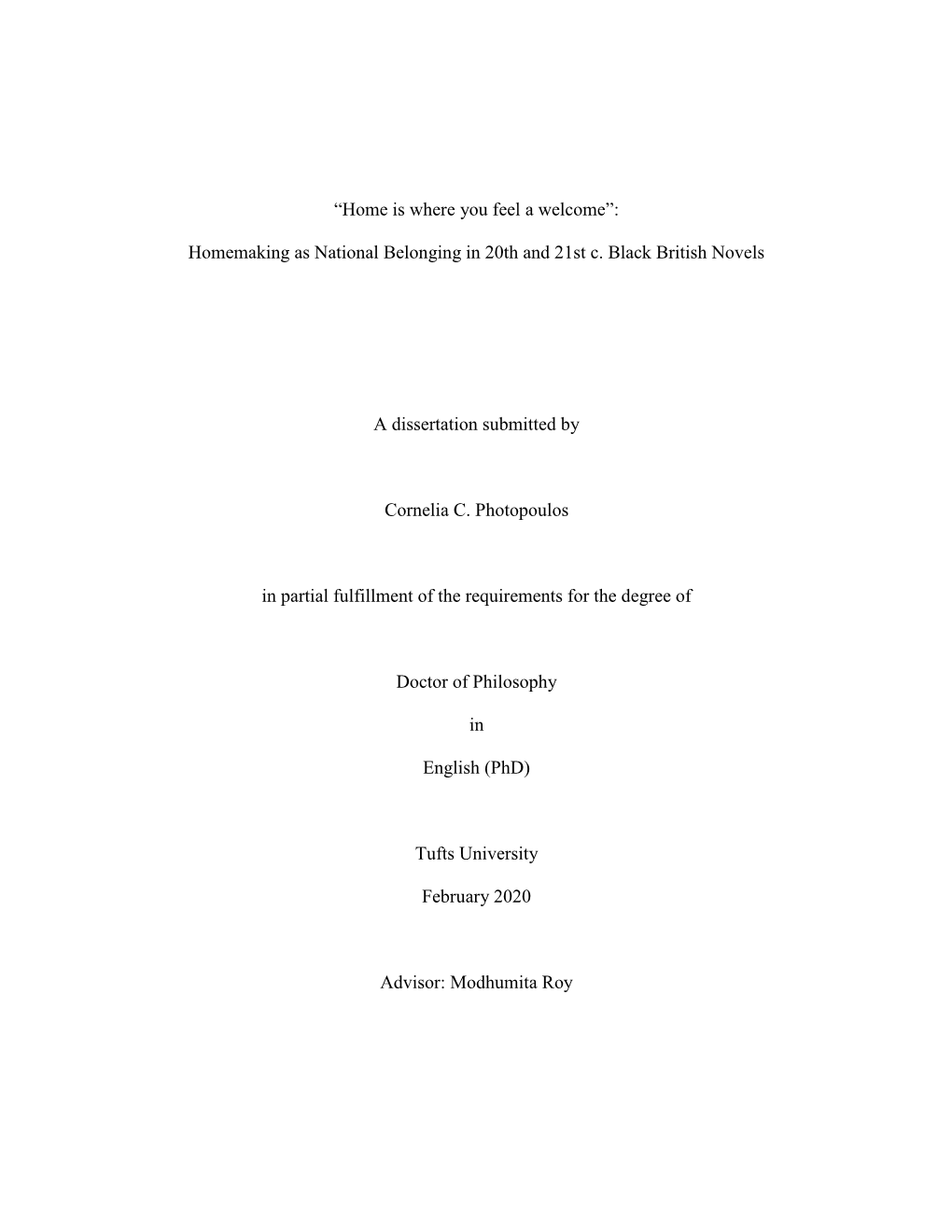 Homemaking As National Belonging in 20Th and 21St C. Black British Novels