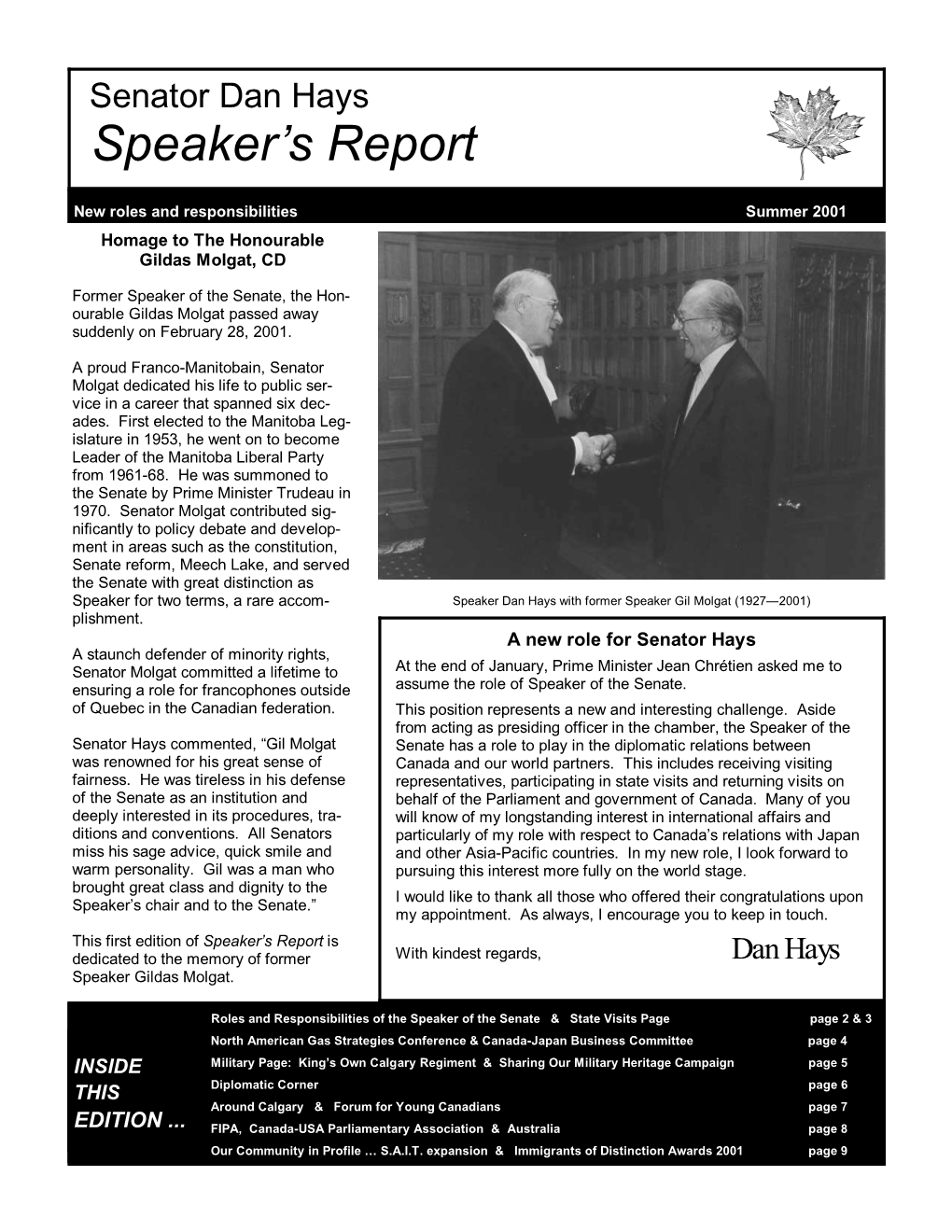 Senator Dan Hays Speaker’S Report