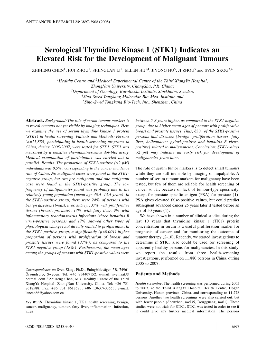 Serological Thymidine Kinase 1 (STK1) Indicates an Elevated Risk