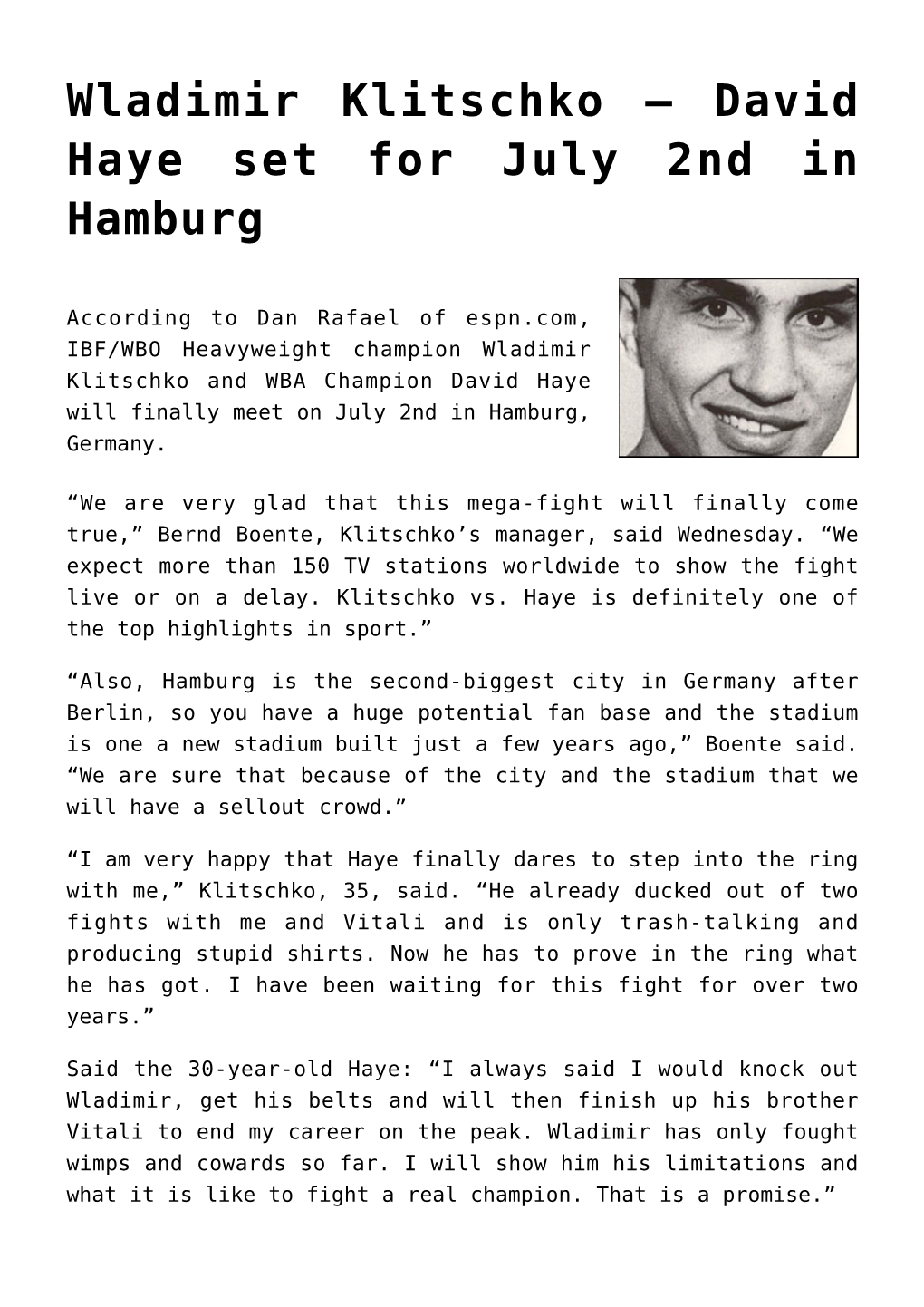 Wladimir Klitschko – David Haye Set for July 2Nd in Hamburg