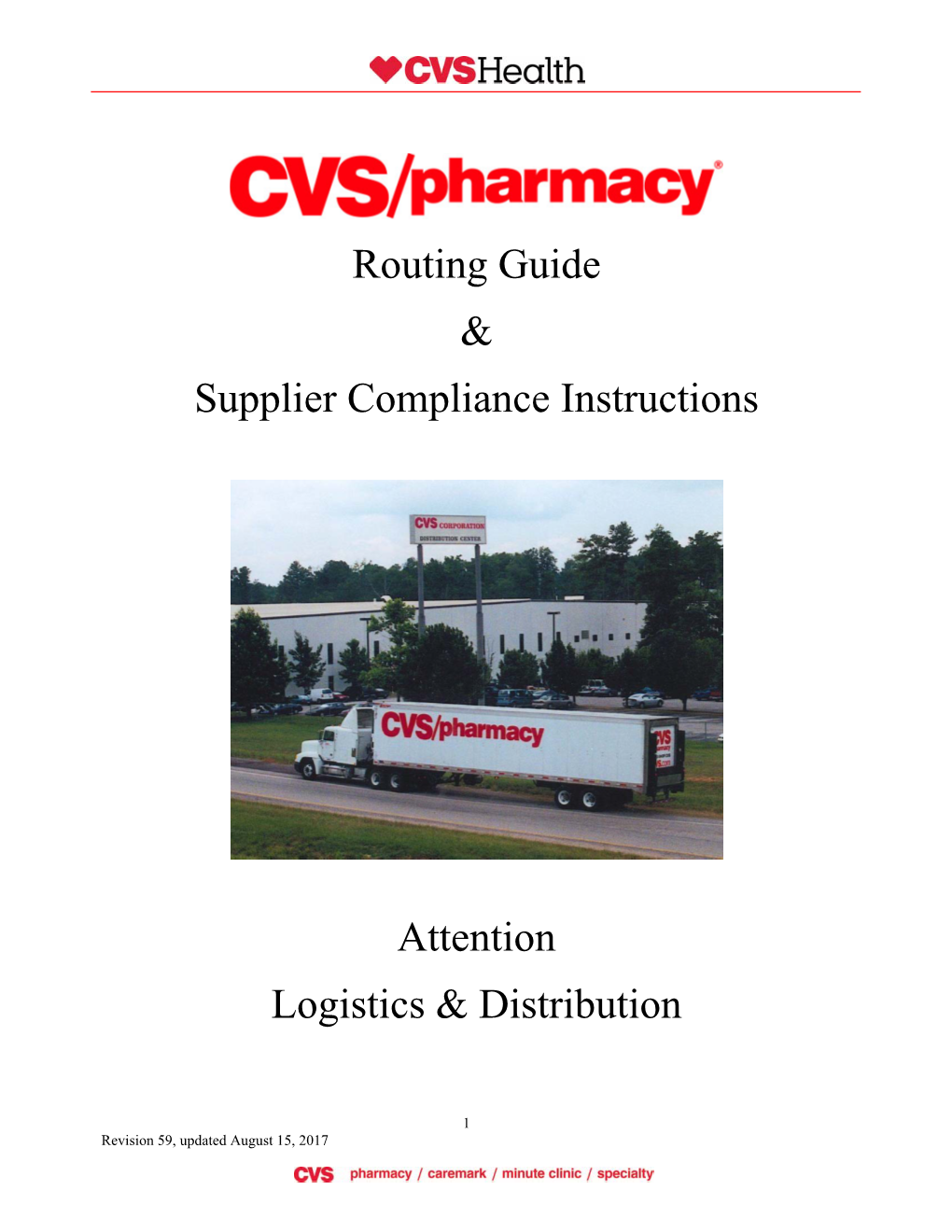 Routing Guide & Supplier Compliance Instructions Attention Logistics