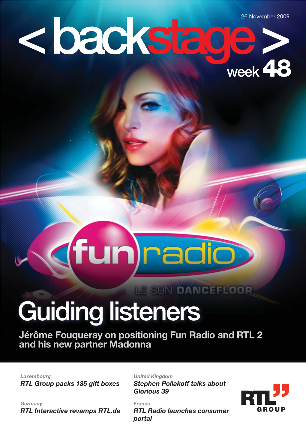 Guiding Listeners Jérôme Fouqueray on Positioning Fun Radio and RTL 2 and His New Partner Madonna