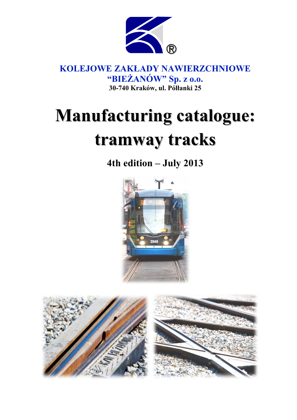 Manufacturing Catalogue: Tramway Tracks