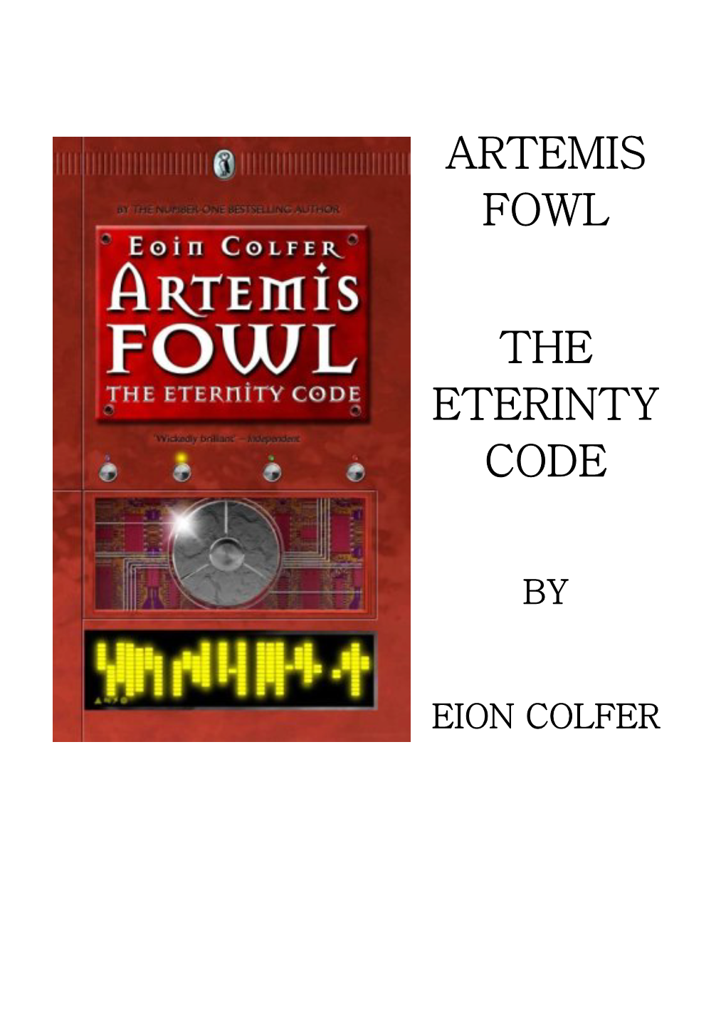 Artemis Fowl the Eterinty Code