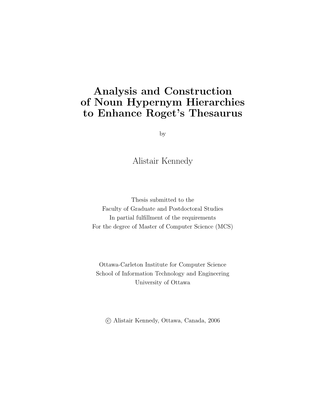 Analysis and Construction of Noun Hypernym Hierarchies to Enhance Roget’S Thesaurus