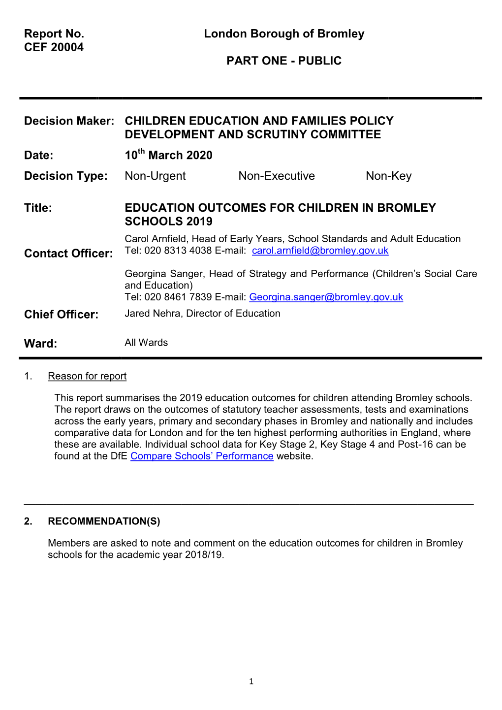 CEF 20004 Education Outcomes for Children in Bromley Schools