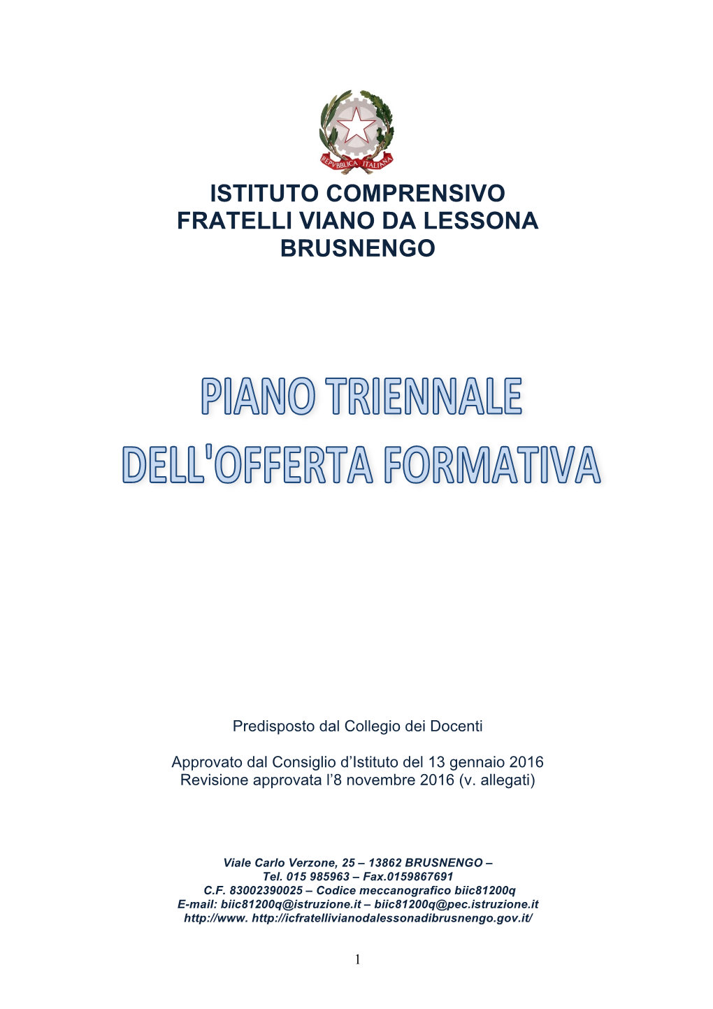 Istituto Comprensivo Fratelli Viano Da Lessona Brusnengo