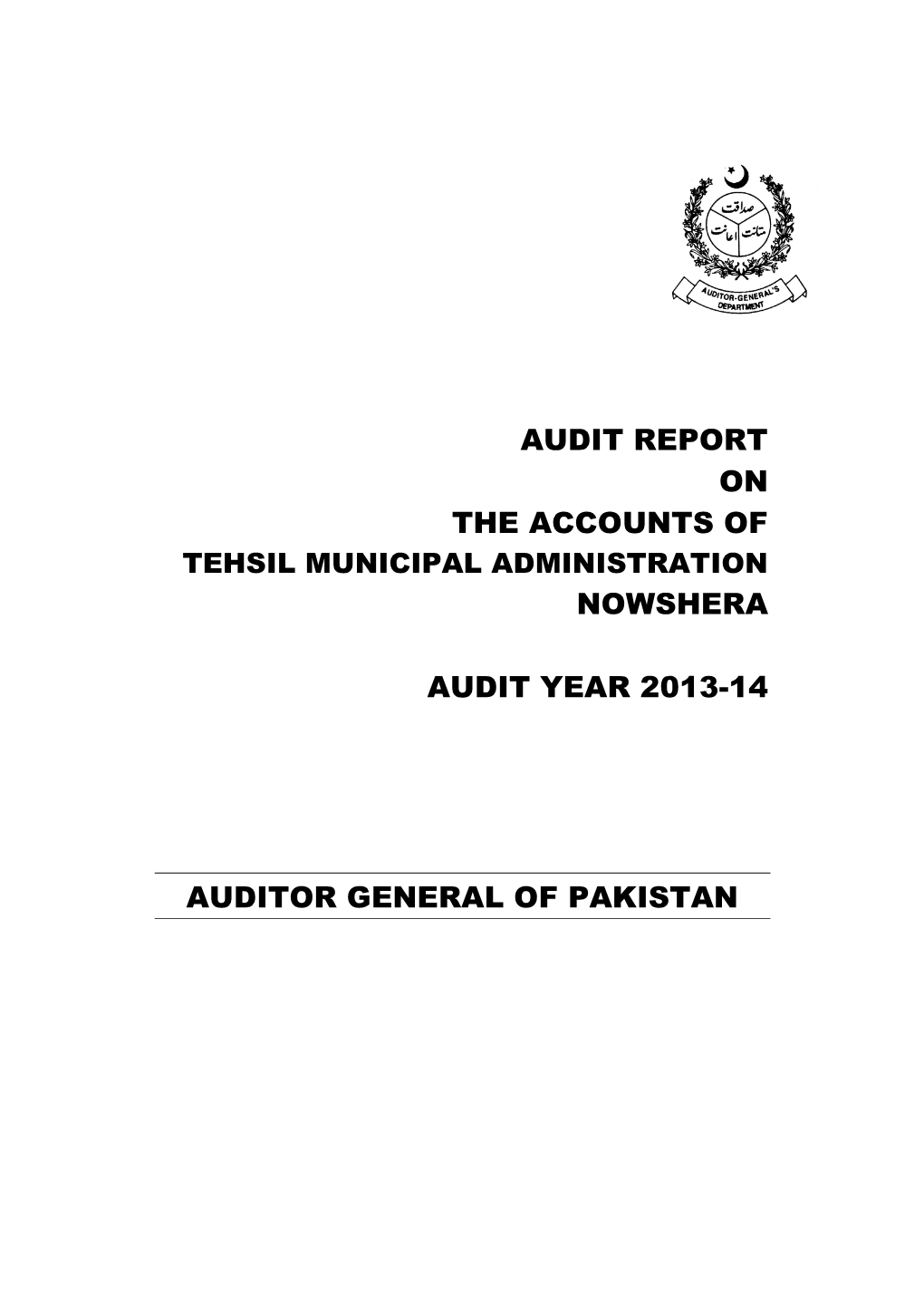 Nowshera Audit Year 2013-14 Auditor General of Pakistan