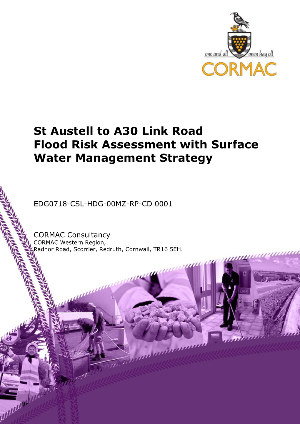 St Austell to A30 Link Road Flood Risk Assessment with Surface Water Management Strategy