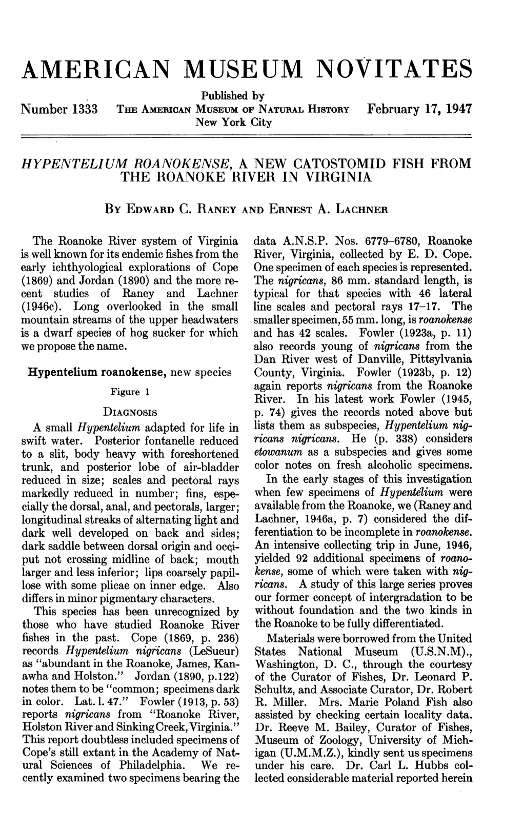 AMERICAN MUSEUM NOVITATES Published by Number 1333 the AMERICAN MUSEUM of NATURAL HISTORY February 17, 1947 New York City