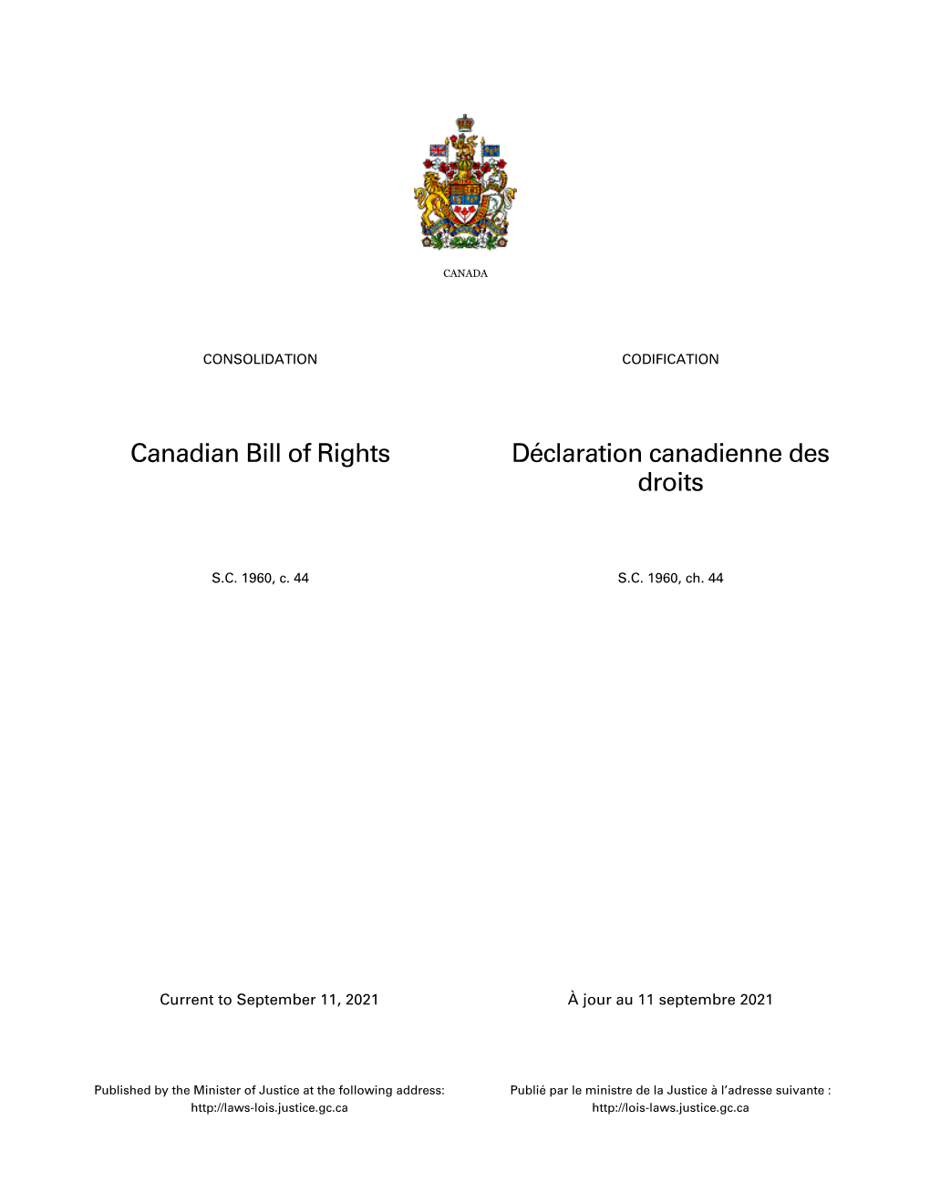 Canadian Bill of Rights Déclaration Canadienne Des Droits