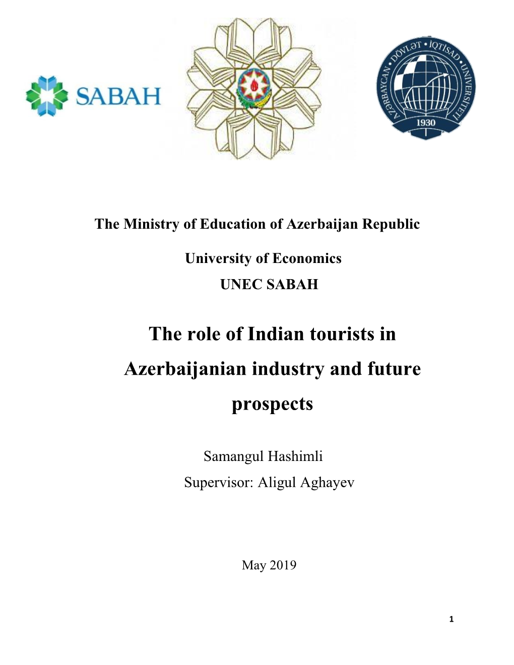 The Role of Indian Tourists in Azerbaijanian Industry and Future Prospects