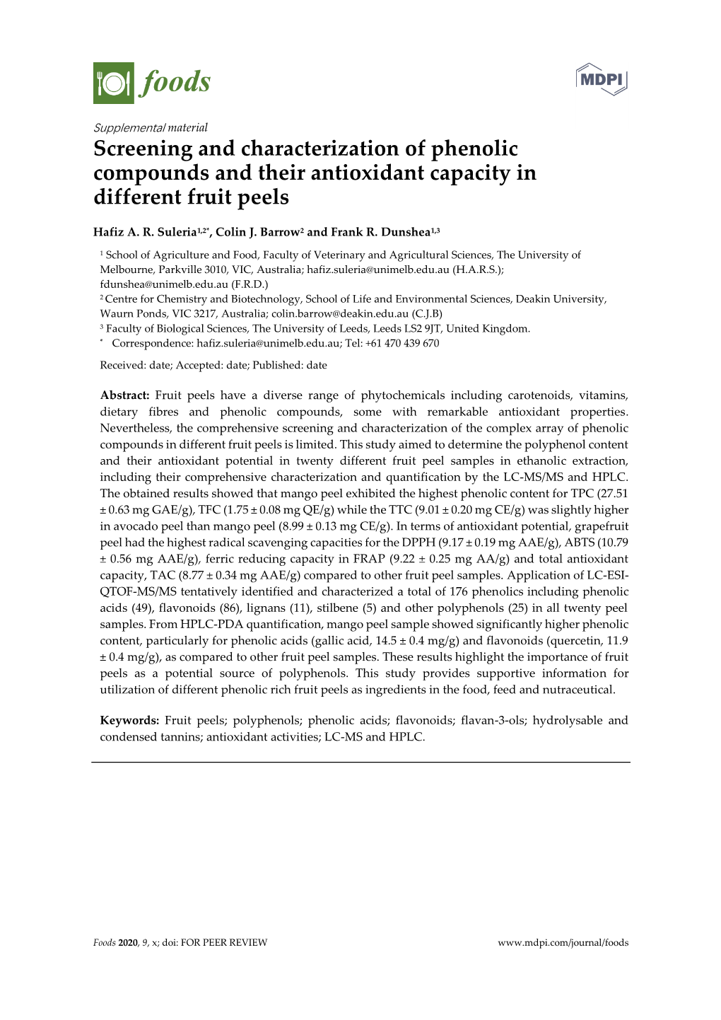 Screening and Characterization of Phenolic Compounds and Their Antioxidant Capacity in Different Fruit Peels