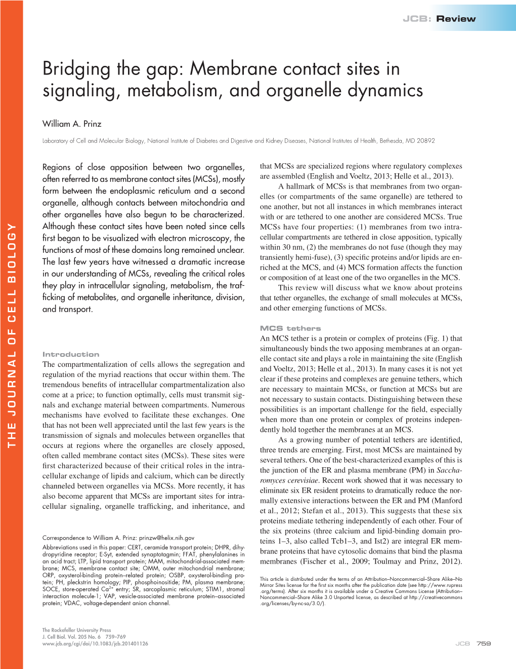 Membrane Contact Sites in Signaling, Metabolism, and Organelle Dynamics