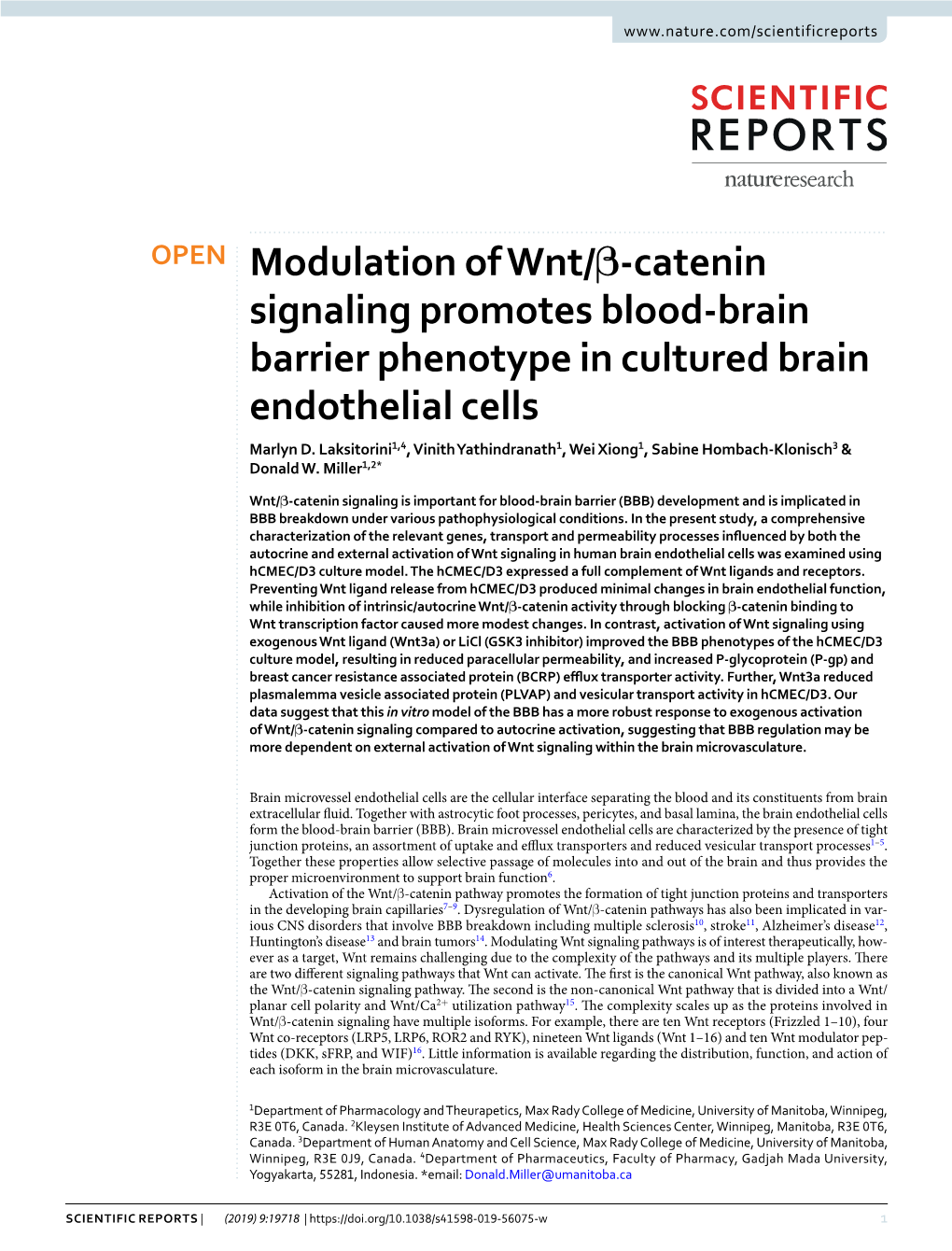 Modulation of Wnt/Β-Catenin Signaling Promotes Blood-Brain Barrier Phenotype in Cultured Brain Endothelial Cells Marlyn D