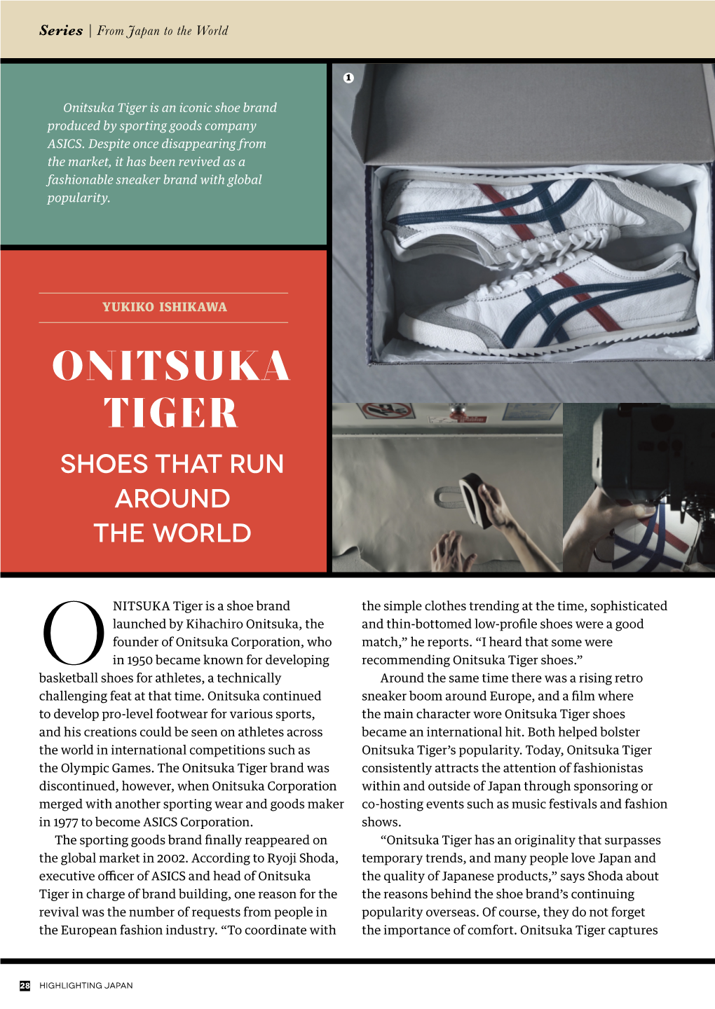 Onitsuka Tiger Is an Iconic Shoe Brand Produced by Sporting Goods Company ASICS