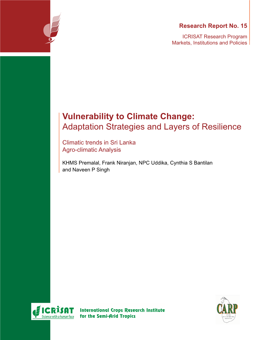 Vulnerability to Climate Change: Adaptation Strategies and Layers of Resilience