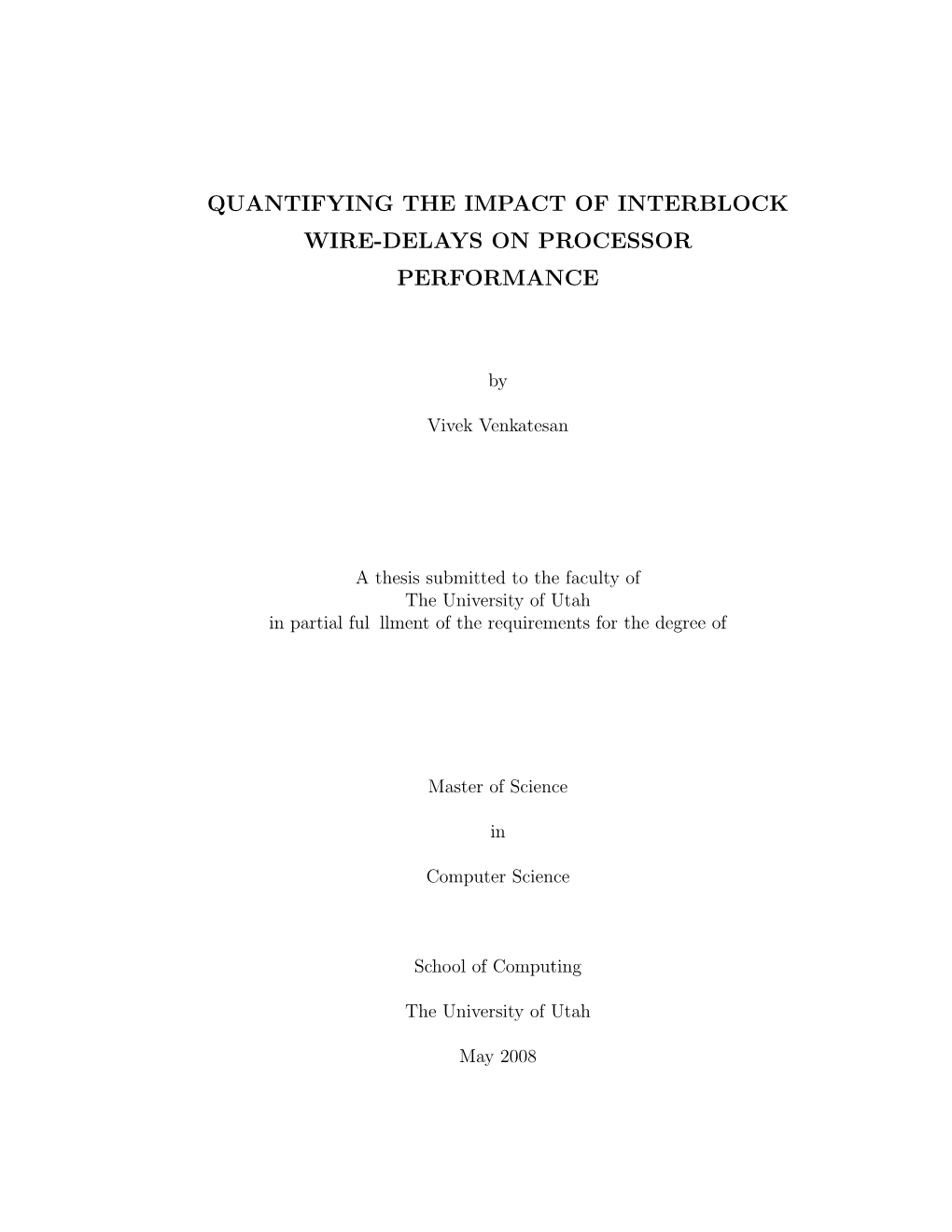 Quantifying the Impact of Interblock Wire-Delays on Processor Performance