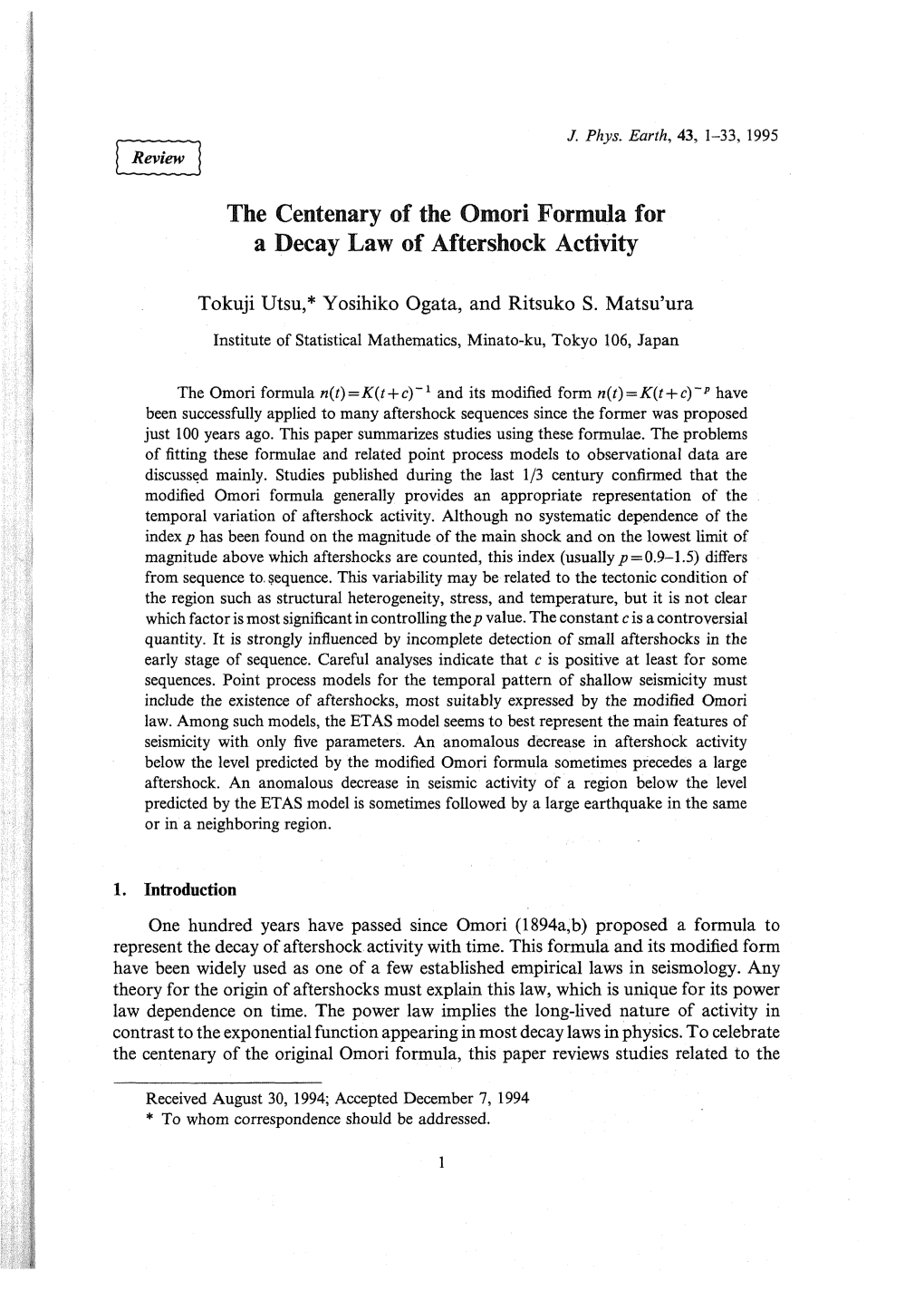 The Centenary of the Omori Formula for a Decay Law of Aftershock Activity