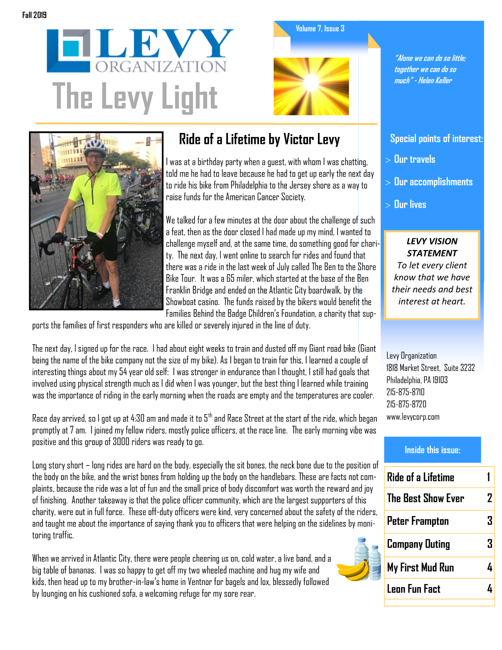 The Levy Light Much” - Helen Keller